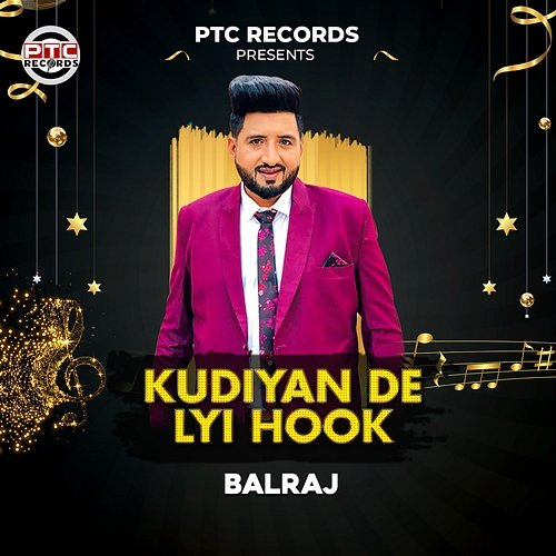 Kudiyan De Lyi Hook Balraj