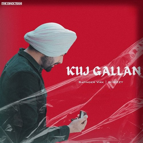 Kuj Gallan Satinder Virk & Niikzzy