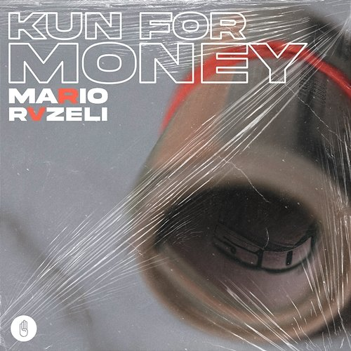 Kun For Money Mario & Rvzeli