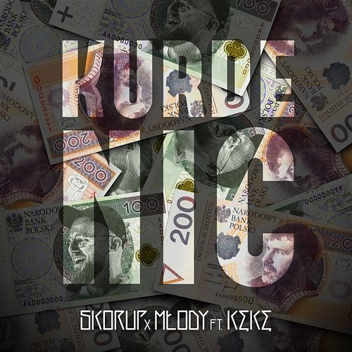 Kurde nic Skorup, Młody, KęKę