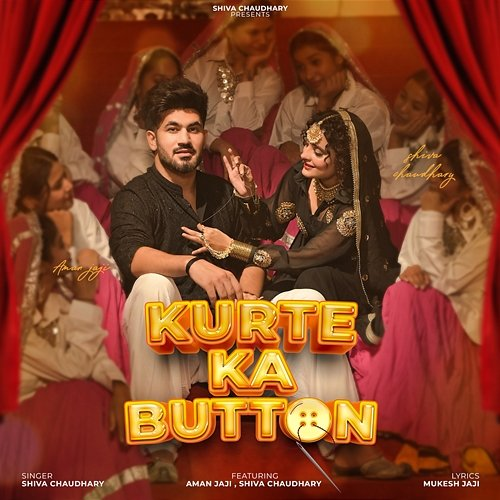 Kurte Ka Button Shiva Choudhary & Aman Jaji