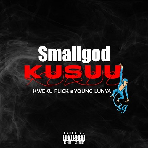 Kusuu Smallgod, Kweku Flick & Young Lunya