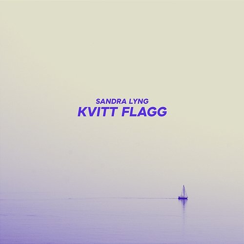 Kvitt flagg Sandra Lyng