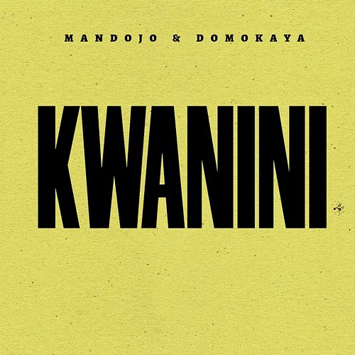 Kwanini Mandojo, Domokaya, P-Funk Majani
