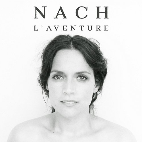 L'aventure Nach