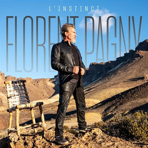 L'instinct Florent Pagny