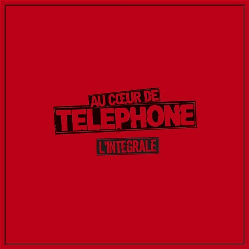 L'intégrale Telephone