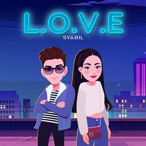 L.O.V.E Syabil