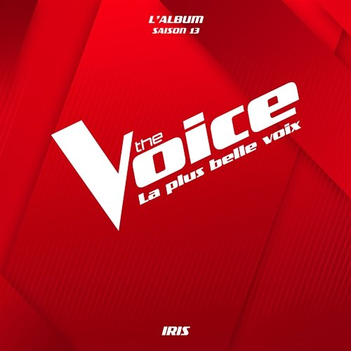 L'orage The Voice, Iris