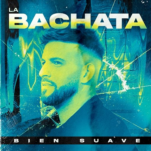 La Bachata Bien Suave
