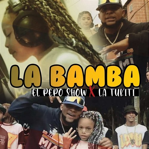 La Bamba El Pepo Show, La Tukiti