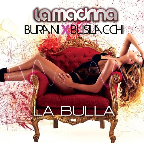 La Bulla La Madrina, Busilacchi