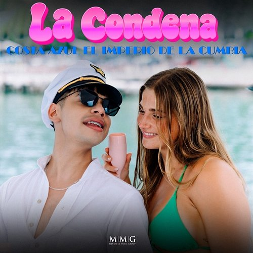 La Condena Costa Azul El Imperio De La Cumbia