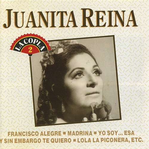 La Copla, Vol. 2 Juanita Reina