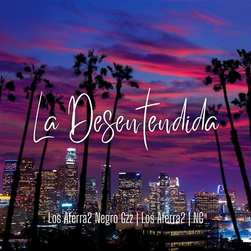 La Desentendida Los Aferra2, Negro Gzz