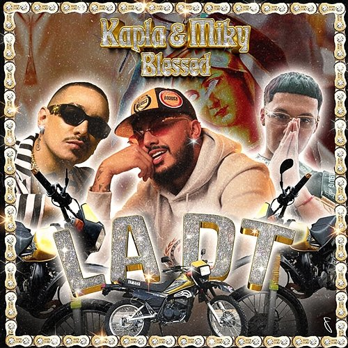 La DT Kapla y Miky & Blessd