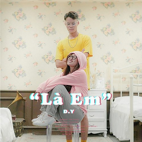 Là Em D.Y