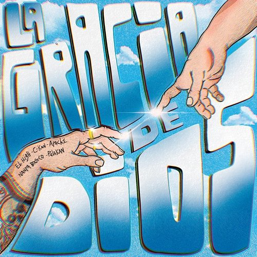 La Gracia De Dios El High, Nanpa Básico feat. Polakan, Apache, C-Kan