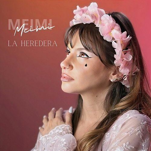 La Heredera MEIMI