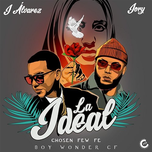 La Ideal J Alvarez, Jory Boy, & Boy Wonder CF