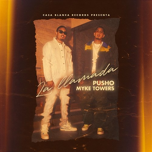 La Llamada Pusho & Myke Towers