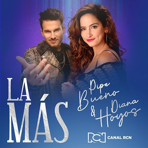 LA MÁS & Canal RCN, Pipe Bueno, Diana Hoyos