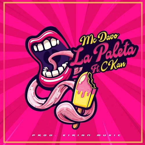 La Paleta MC Davo feat. C-Kan