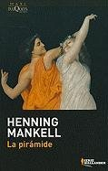 La piramide Mankell Henning