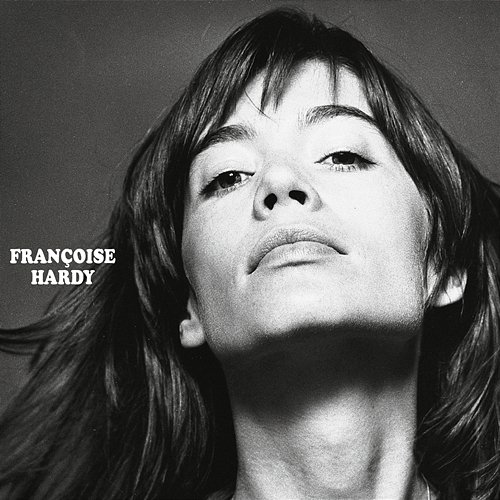 La question Françoise Hardy