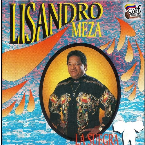 La Suegra Lisandro Meza