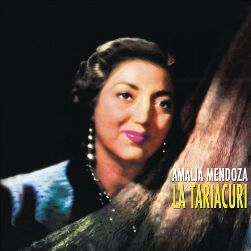 La Tariacuri Amalia Mendoza