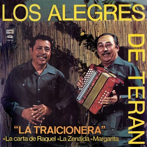 La Traicionera Los Alegres De Terán