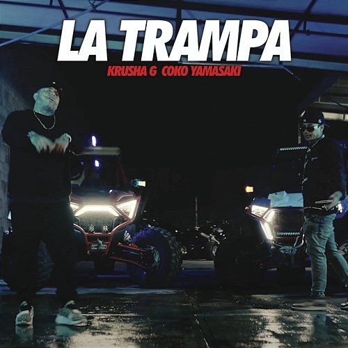 La Trampa Krusha G, Coko Yamasaki