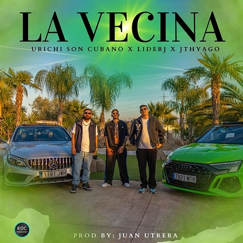 La Vecina Urichi El Son Cubano, Liderj & Jthyago