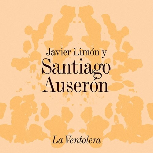 La Ventolera Javier Limón, Santiago Auserón