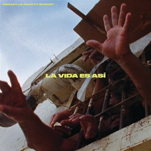 La Vida Es Así Mozart La Para feat. Shaddy