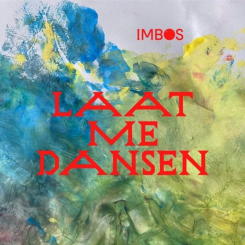 Laat Me Dansen Imbos
