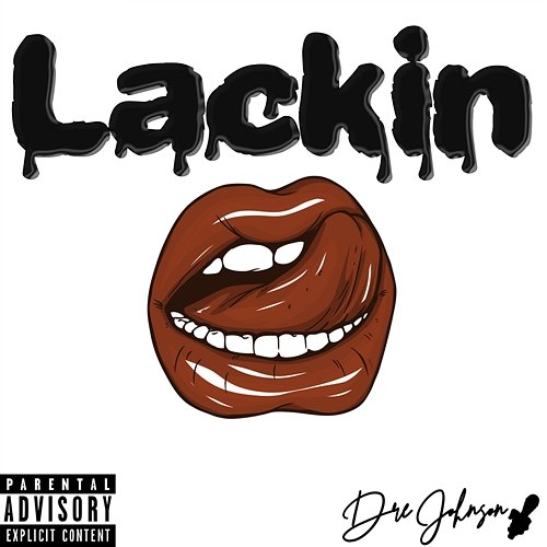 Lackin Dre Johnson