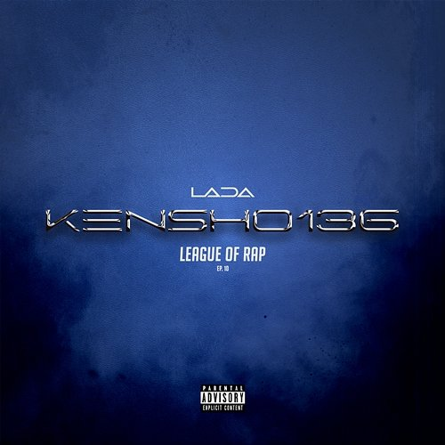 Lada League of Rap, Kensho 136