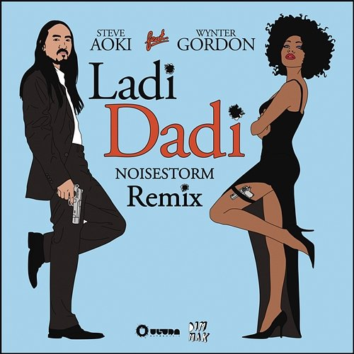 Ladi Dadi Steve Aoki feat. Wynter Gordon