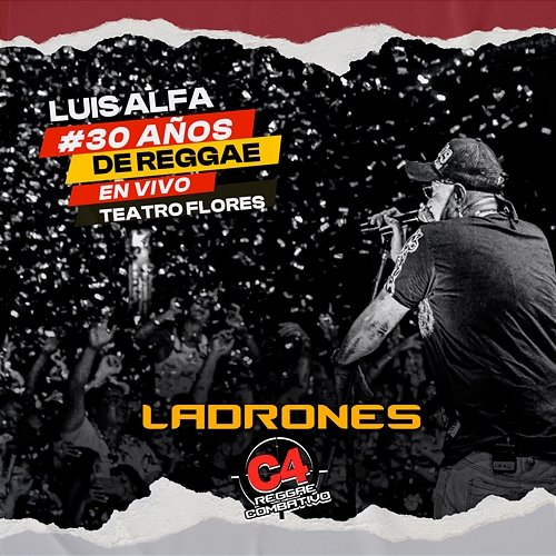 Ladrones C4 Reggae Combativo