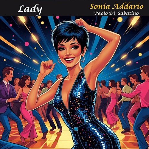 Lady Sonia Addario & Paolo Di Sabatino feat. Glauco Di Sabatino, Matteo Grandoni