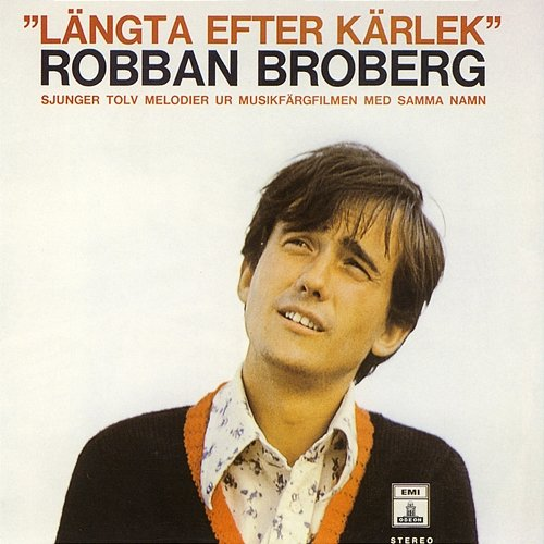 Längta Efter Kärlek Robert Broberg