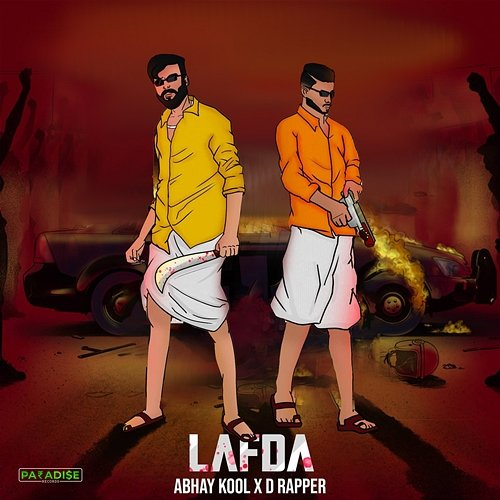Lafda D Rapper & Abhay Kool