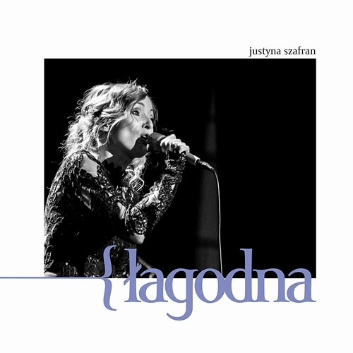 Łagodna Justyna Szafran