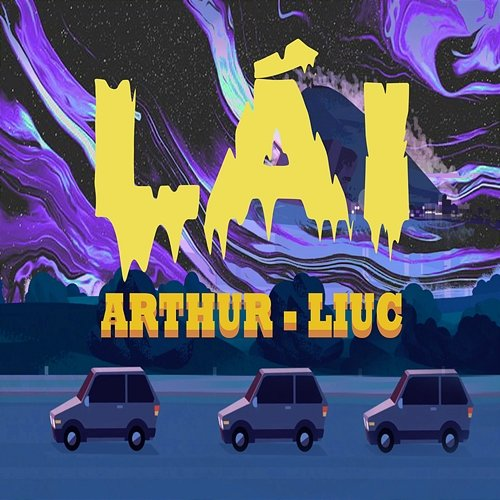 Lái Arthur feat. LiuC