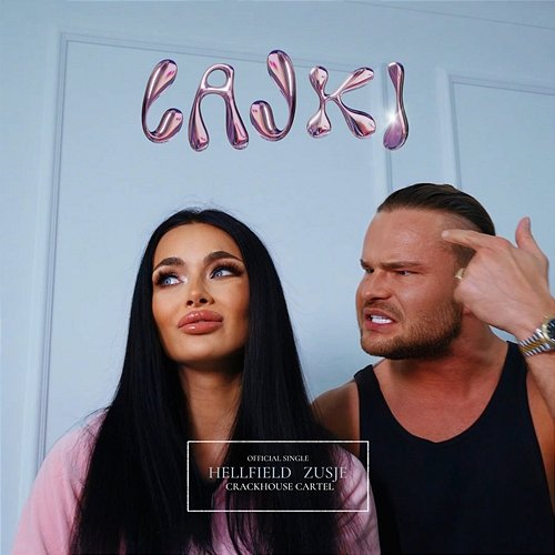 LAJKI Hellfield, Zusje, CrackHouse