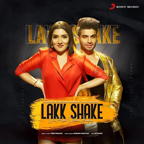 Lakk Shake Shibani Kashyap, Veen Ranjha