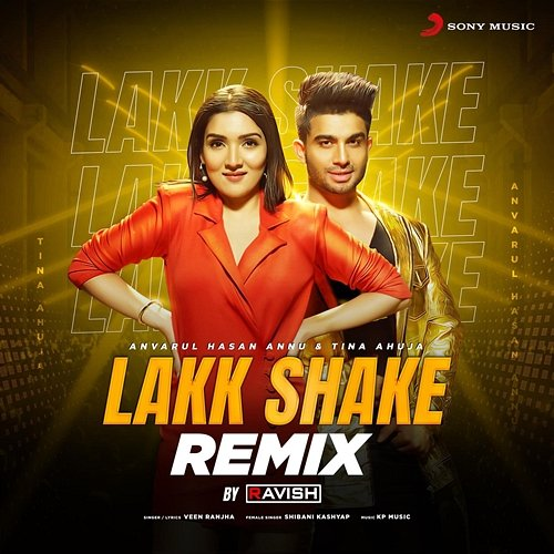 Lakk Shake Shibani Kashyap, Veen Ranjha, DJ Ravish
