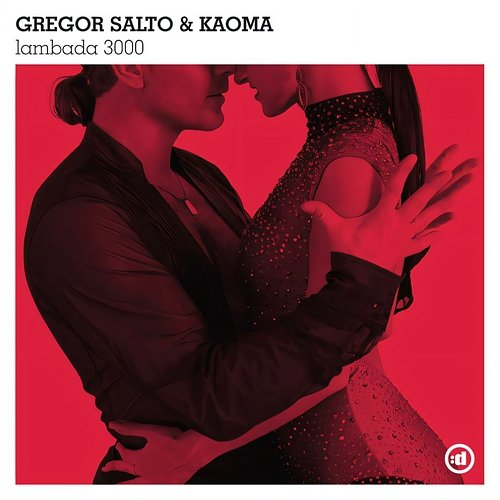 Lambada 3000 Gregor Salto, Kaoma